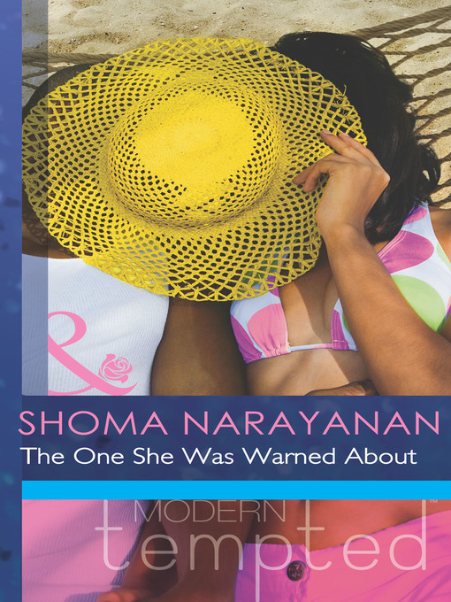 Title details for The One She Was Warned About by Shoma Narayanan - Available